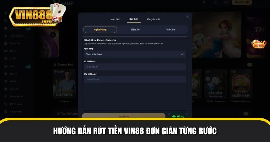 Rút tiền Vin88 rất đơn giản và nhanh chóng